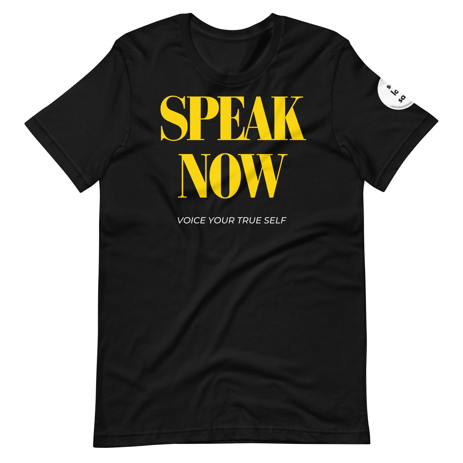 Speak Now | Unisex t-shirt - Self Love Saga  Self-love Apparel, Mental Health Matters