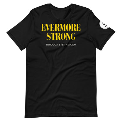 Evermore Strong | Regular Fit T-shirt - Self Love Saga  Self-love Apparel, Mental Health Matters