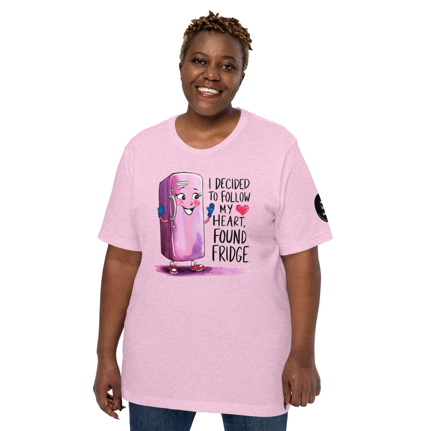 Found Fridge | Unisex t-shirt - Self Love Saga  Self-love Apparel, Mental Health Matters