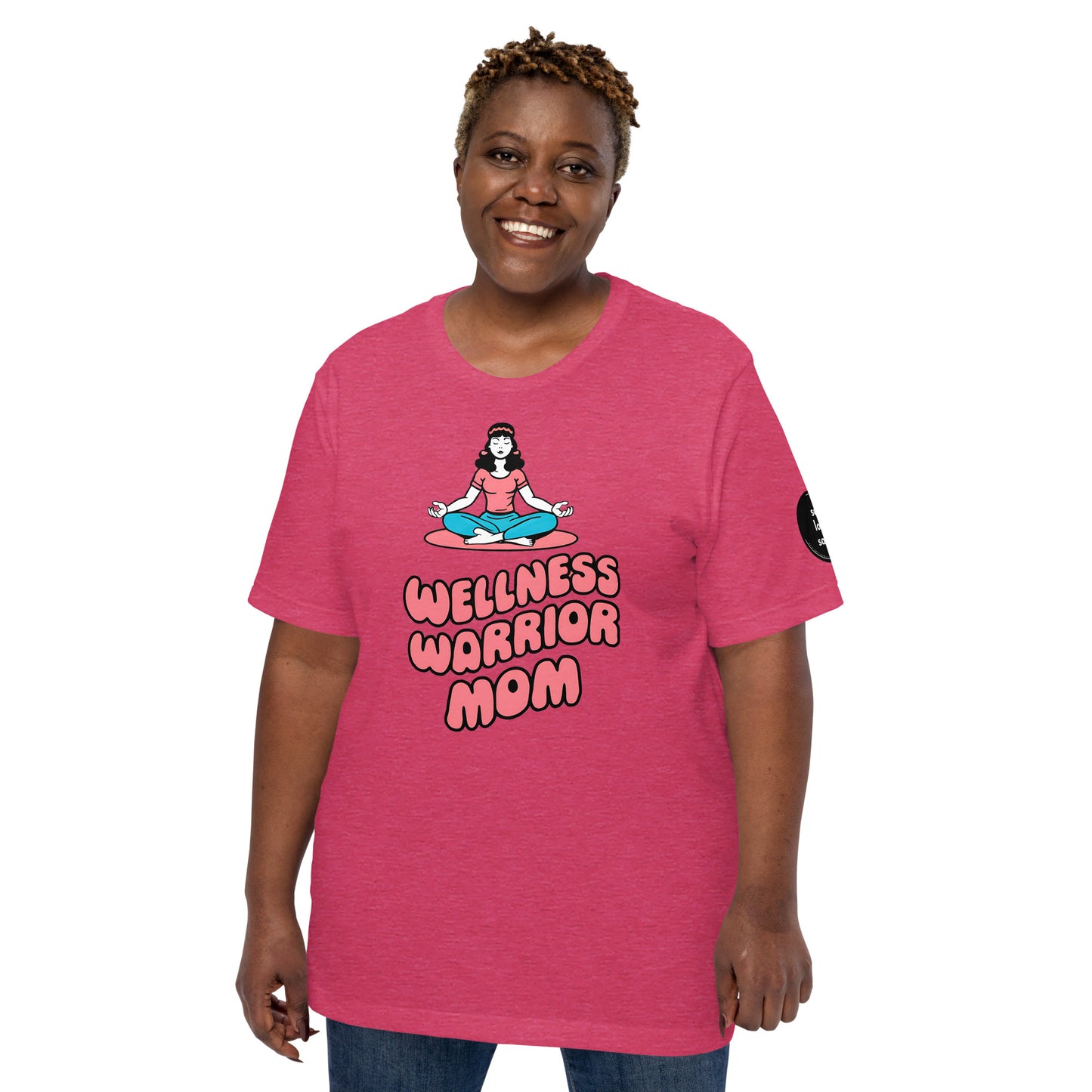 Wellness Warrior Mom | Unisex t-shirt - Self Love Saga  Self-love Apparel, Mental Health Matters