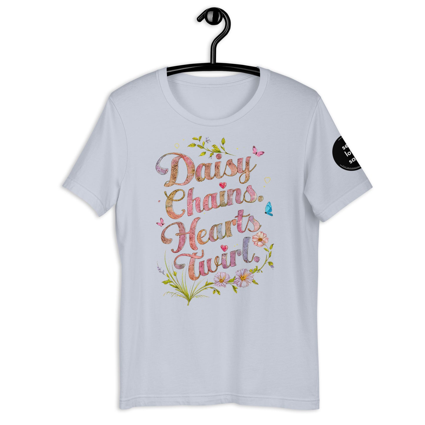 Daisy Chains | Unisex t-shirt - Self Love Saga  Self-love Apparel, Mental Health Matters