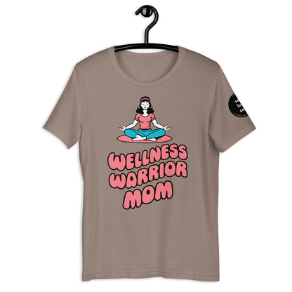 Wellness Warrior Mom | Unisex t-shirt - Self Love Saga  Self-love Apparel, Mental Health Matters