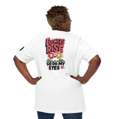 Flowers Rise | Unisex t-shirt - Self Love Saga  Self-love Apparel, Mental Health Matters